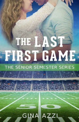 [The Senior Semester 01] • The Last First Game